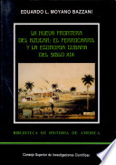 La nueva frontera del azúcar : el ferrocarril y la economía cubana del siglo XIX /