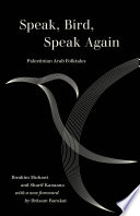 Speak, Bird, Speak Again : Palestinian Arab Folktales /
