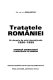 Tratatele României : un deceniu de acte internaționale, 1990-1999 : evidență cronologică, clasificare pe domenii /