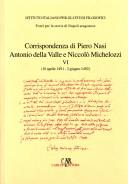 Corrispondenza degli ambasciatori fiorentini a Napoli : Piero Nasi (10 aprile 1491-22 novembre 1491), Antonio della Valle (23 novembre 1491-25 gennaio 1492) e Niccolò Michelozzi (26 gennaio 1492-giugno 1492) /