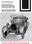 Austellungsbriefe Berlin/Paris/Dresden/Düsseldorf 1896-1906 : Anhang: Theodor Heuss : Was ist Qualität? (1951) /