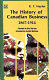 The history of Canadian business, 1867-1914 /