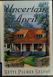 Uncertain April, 1909-1950 /