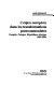 L'enjeu européen dans les transformations potscommunistes : Hongrie, Pologne, République tchèque, 1989-2004 /