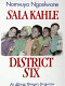 Sala Kahle, District Six : an African women's perspective