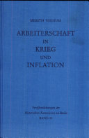 Arbeiterschaft in Krieg und Inflation : soziale Schichtung und Lage der Arbeiter in Augsburg und Linz, 1910 bis 1925 /