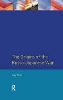 The origins of the Russo-Japanese war /