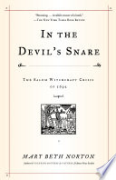 In the devil's snare : the Salem witchcraft crisis of 1692 /