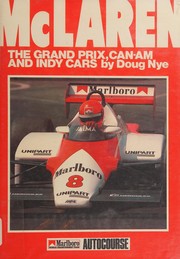 McLaren : the Grand Prix, CanAm and Indy cars /