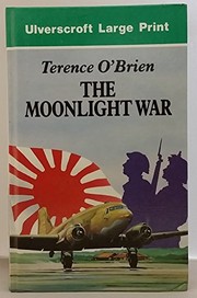 The moonlight war : the story of clandestine operations in South-East Asia, 1944-5 /