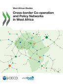 Cross-border co-operation and policy networks in West Africa /