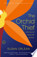 The orchid thief /