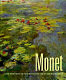 Monet : late paintings of Giverny from the Mus�ee Marmottan /