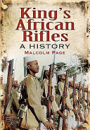 A history of the King's African Rifles and East African Forces /