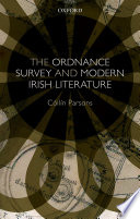 The Ordnance Survey and modern Irish literature /