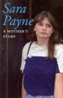 Sara Payne : a mother's story /