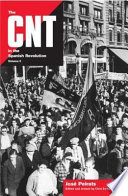 The CNT in the Spanish Revolution /