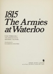 1815, the armies at Waterloo /