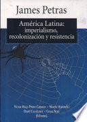 América Latina : imperialismo, recolonialización y resistencia /