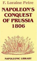 Napoleon's conquest of Prussia, 1806 /
