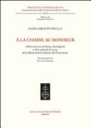 �A la chasse au bonheur : i libri ritrovati di Renzo Bonfiglioli e altri episodi di storia del collezionismo italiano del Novecento /