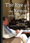 The eye of the Xenos, Letters about Greece /