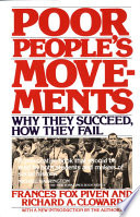 Poor people's movements : why they succeed, how they fail /