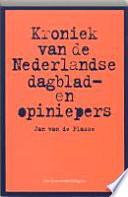 Kroniek van de Nederlandse dagblad- en opiniepers /