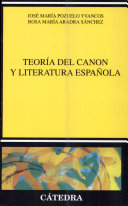 Teoría del canon y literatura española /