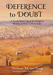Deference to doubt : a young man's quest for religious identity in first century Judea /
