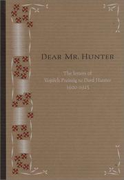 Dear Mr. Hunter : the letters of Vojtěch Preissig to Dard Hunter, 1920-1925 /