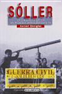 La guerra civil a Sóller : la desfeta de la burgesia progressista /