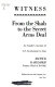 Witness : from the Shah to the secret arms deal : an insider's account of U.S. involvement in Iran /