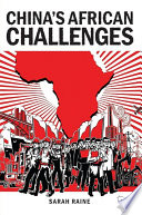 China's African challenges /