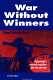 War without winners : Afghanistan's uncertain transition after the Cold War/