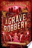 A grave robbery /