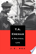 T. A. Crerar : A Political Life