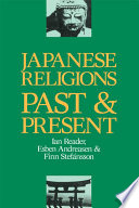 Japanese religions : past and present /