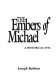 The embers of Michael : a historical epic /