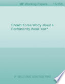 Should Korea worry about a permanently weak Yen? /