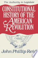 Constitutional history of the American Revolution