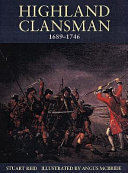 Highland clansman, 1689-1746 /