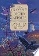 The cranefly orchid murders : a Martha's vineyard mystery /