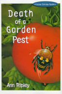 Death of a garden pest /