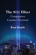 The 9/11 effect : comparative counter-terrorism /