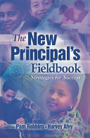 The new principal's fieldbook : strategies for success /