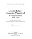 Léopold Robert - Marcotte d'Argenteuil : correspondance 1824-1835 /
