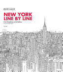 New York line by line : from Broadway to the Battery /