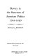 Slavery in the structure of American politics, 1765-1820