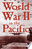 World War II in the Pacific /